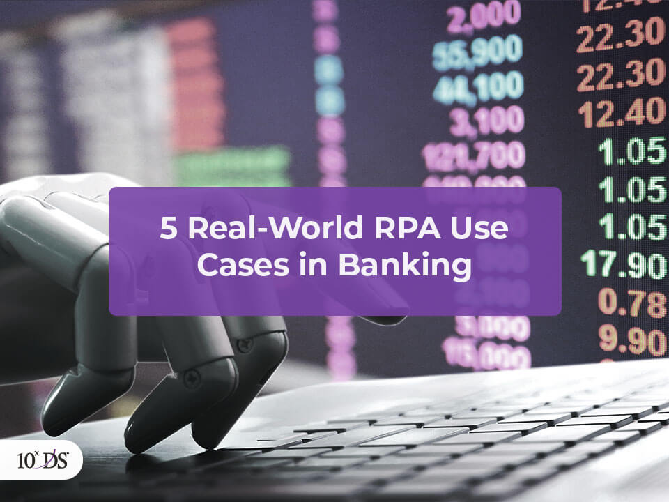 RPA Use Cases in Banking