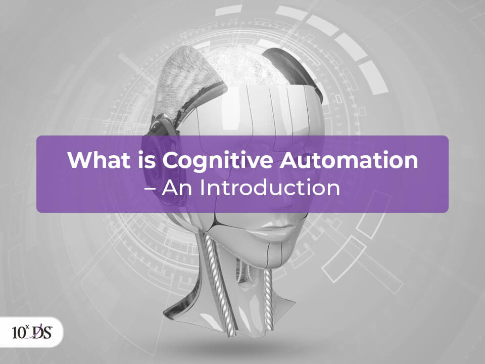 Cognitive Automation - Introduction