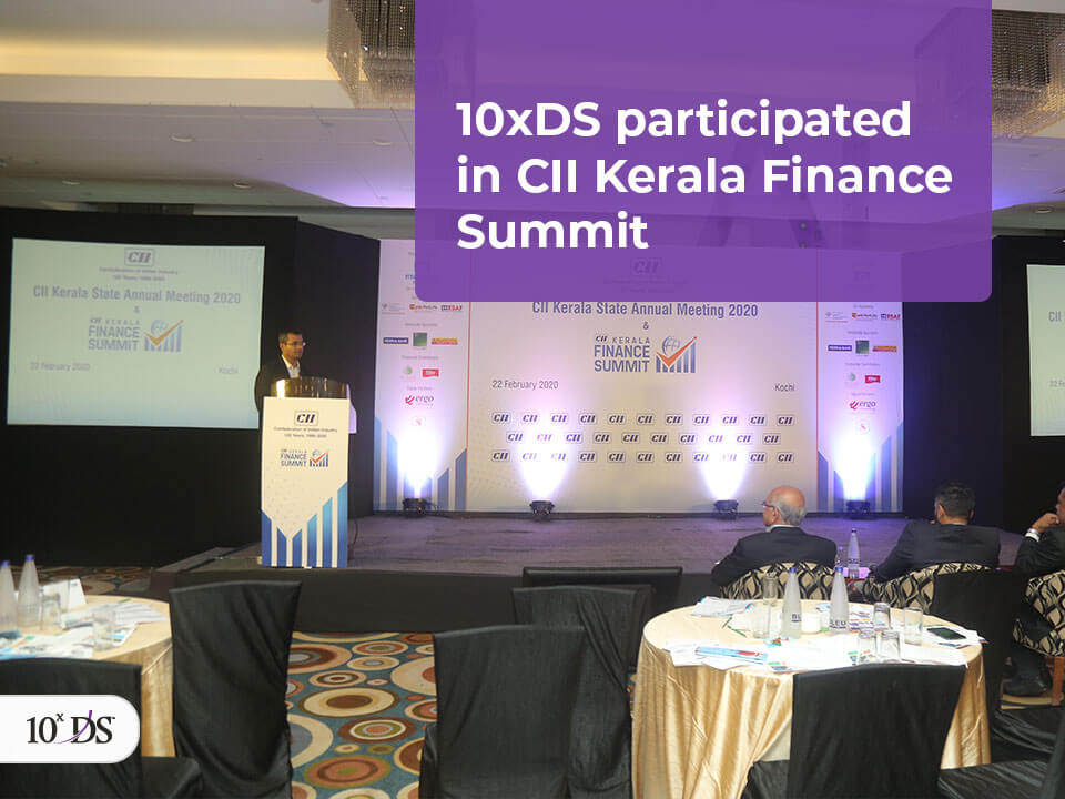 10xDS participated in CII Kerala Finance Summit