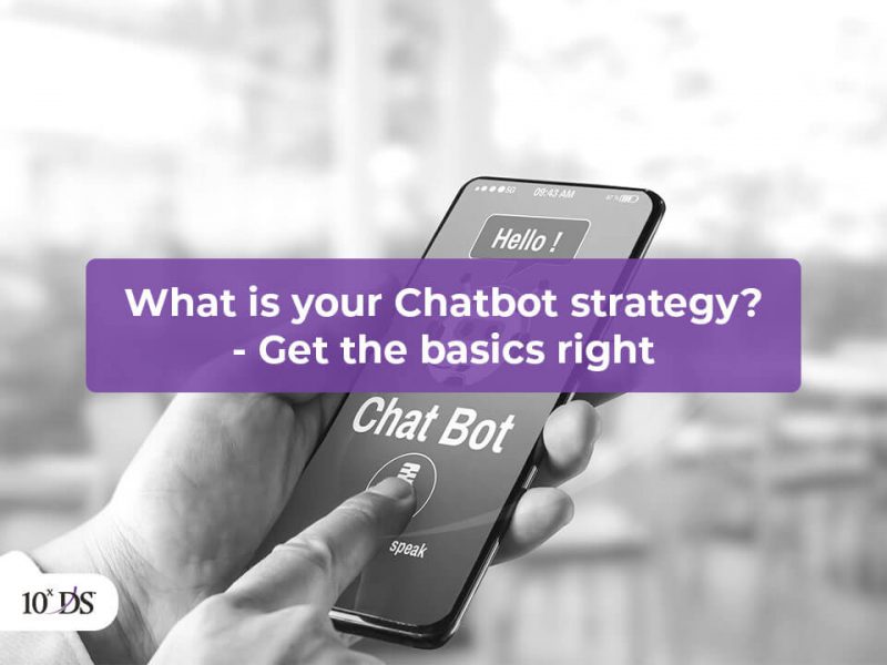 What is Your Chatbot Strategy