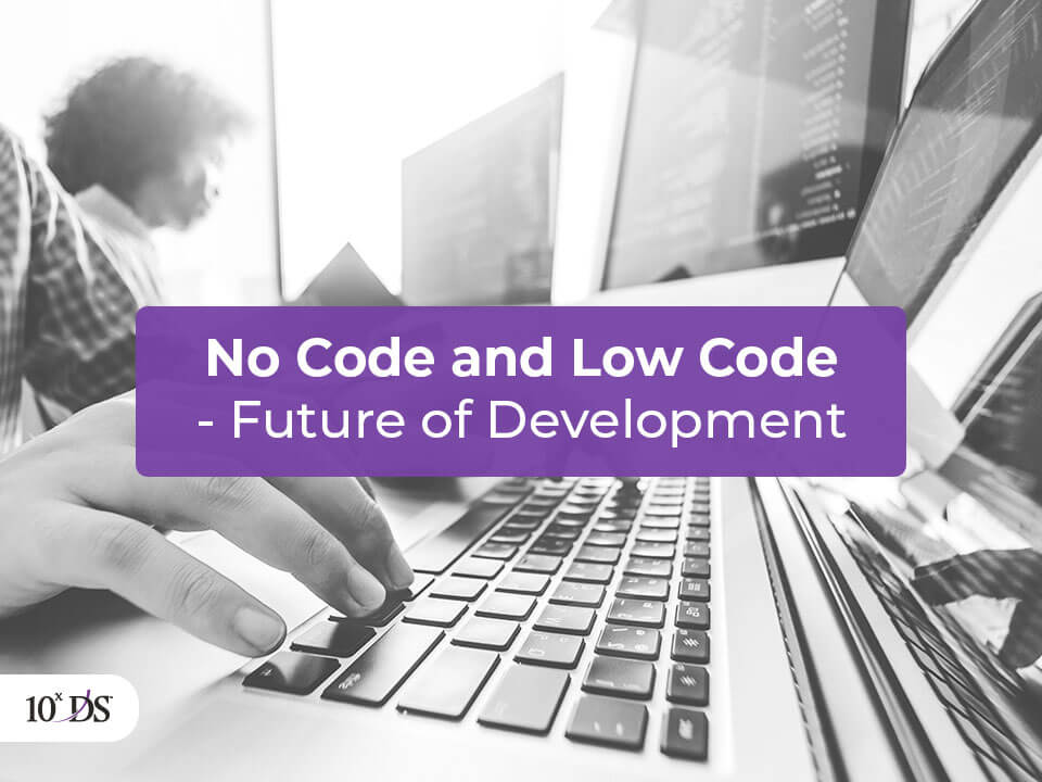 no code and low code future of app development