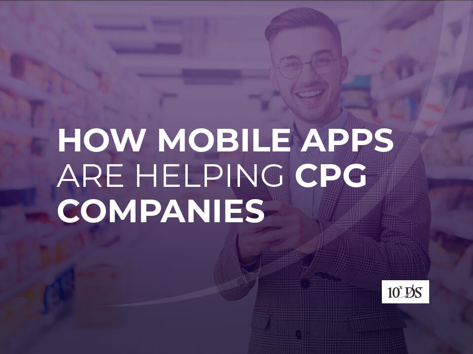 Mobile Apps for CPG companies