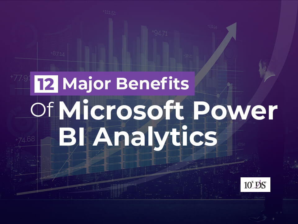 benefits of power bi analytics