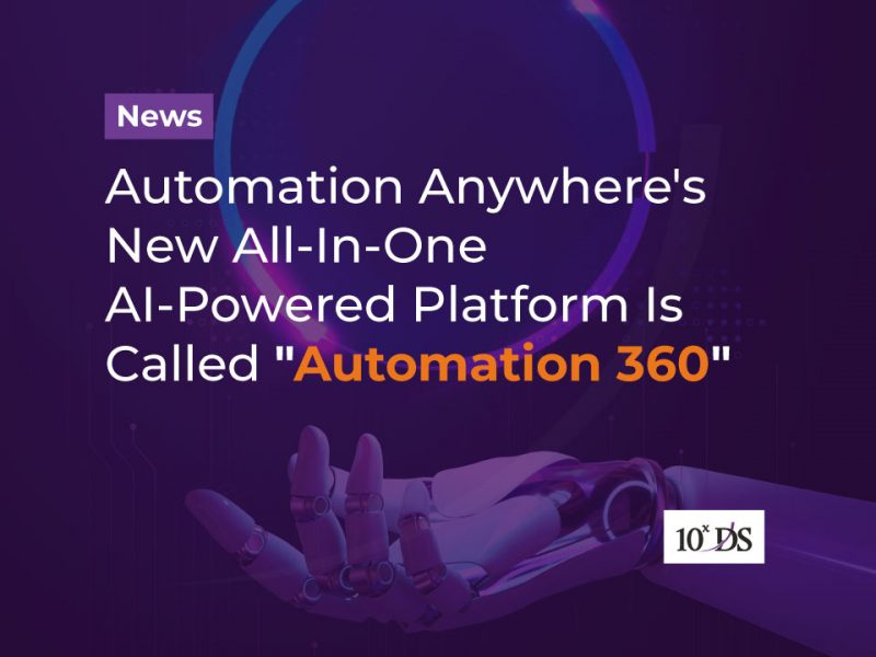 Migrate from Automation Anywhere V11 to Automation 360 - the New All-In-One AI-Powered Platform