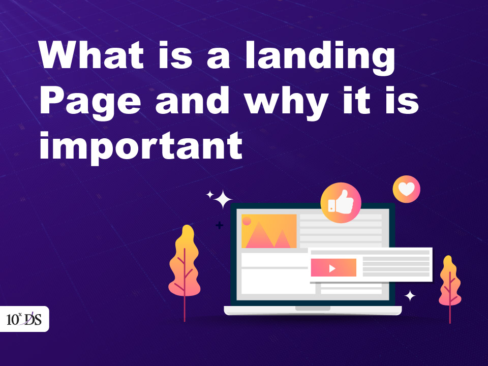 What is Landing Page and Why its important