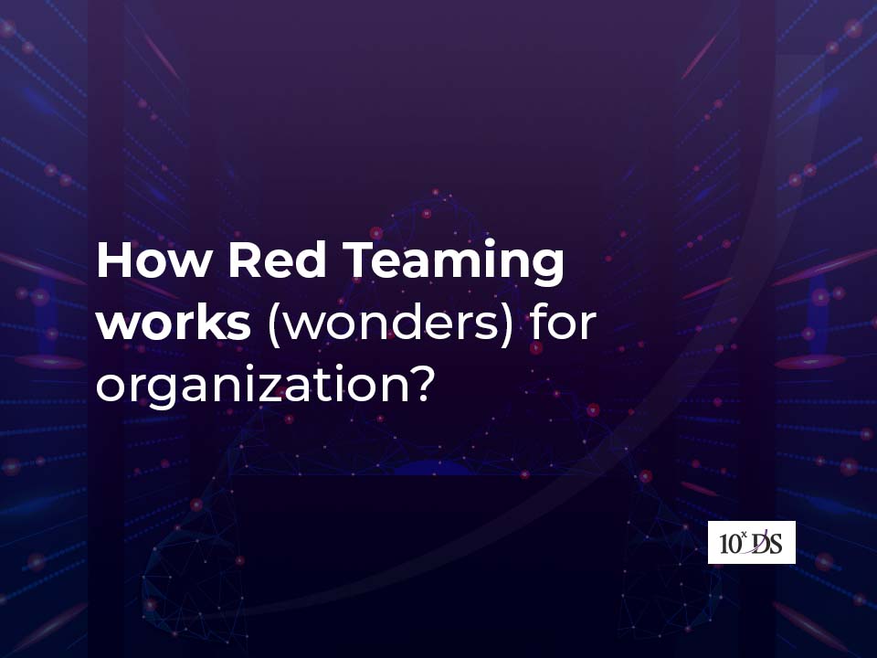 How red teaming works