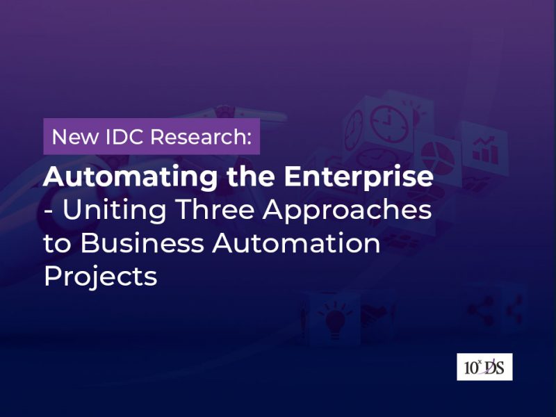 New IDC Research Automating the Enterprise