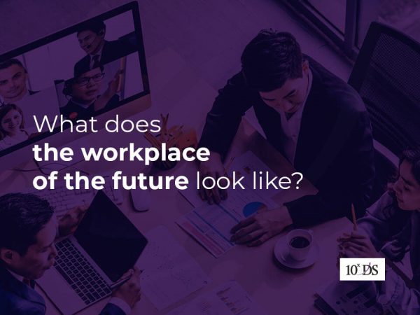 What does the workplace of the future look like?