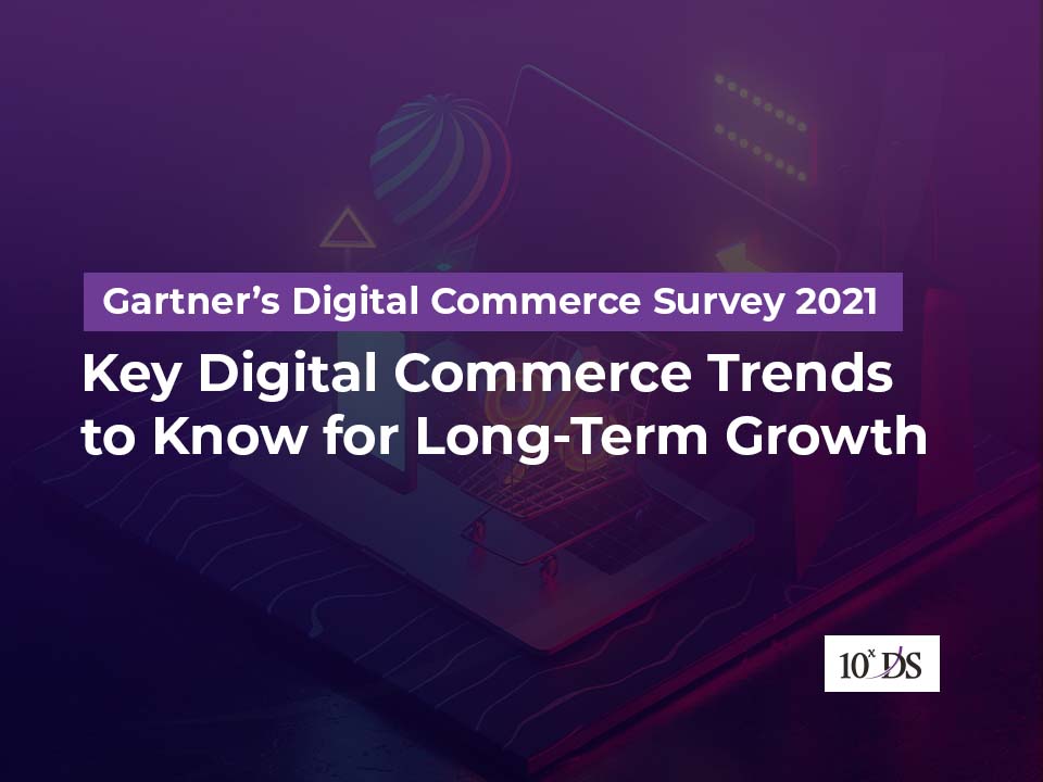 Key Digital Commerce Trends to Know for LongTerm Growth