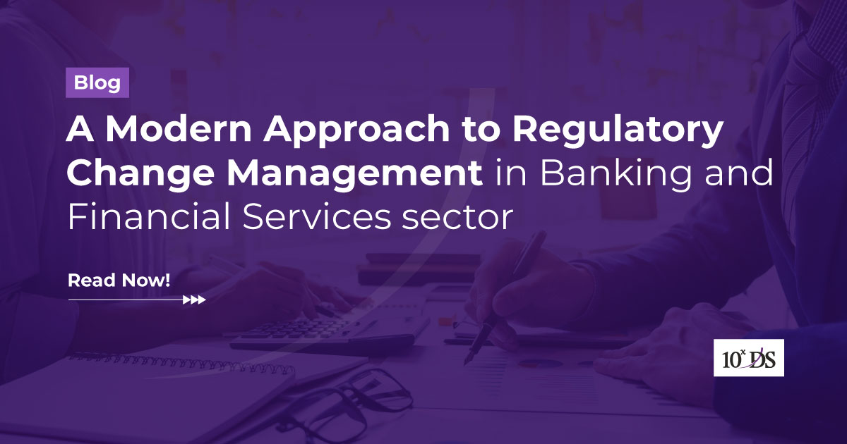 Modern Approach to Regulatory Change Management in BFS sector