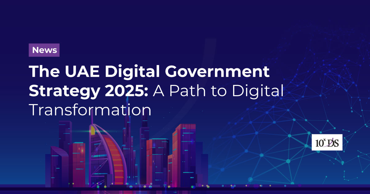 UAE Digital Strategy 2025 A Path to Digital Transformation