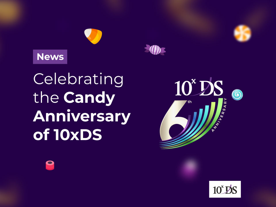 Candy anniversary of 10xds