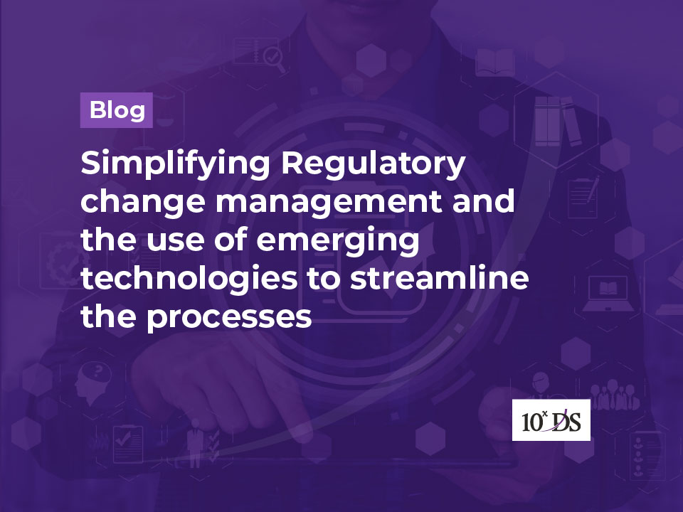 Simplifying Regulatory management blog