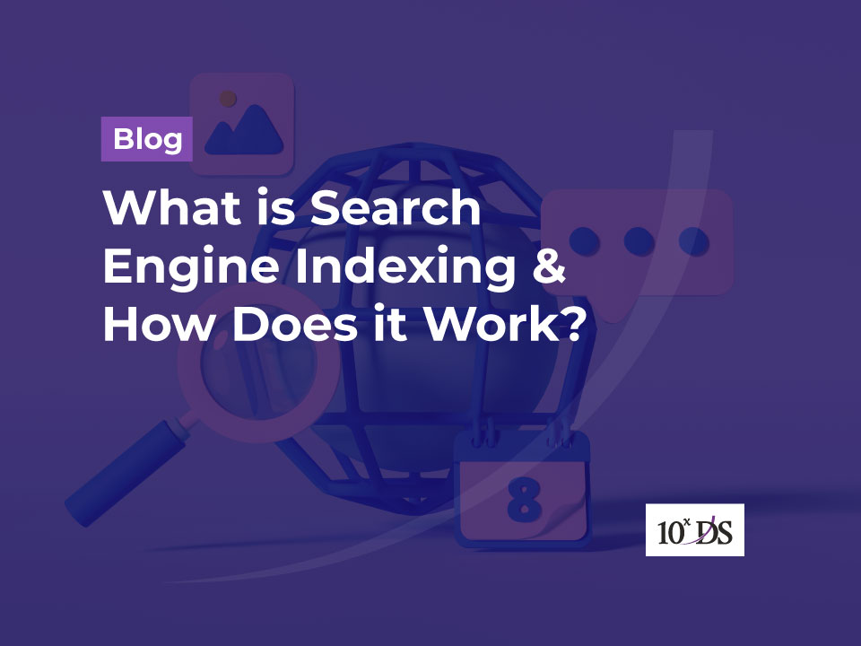 What is Search Engine Indexing and how does it work