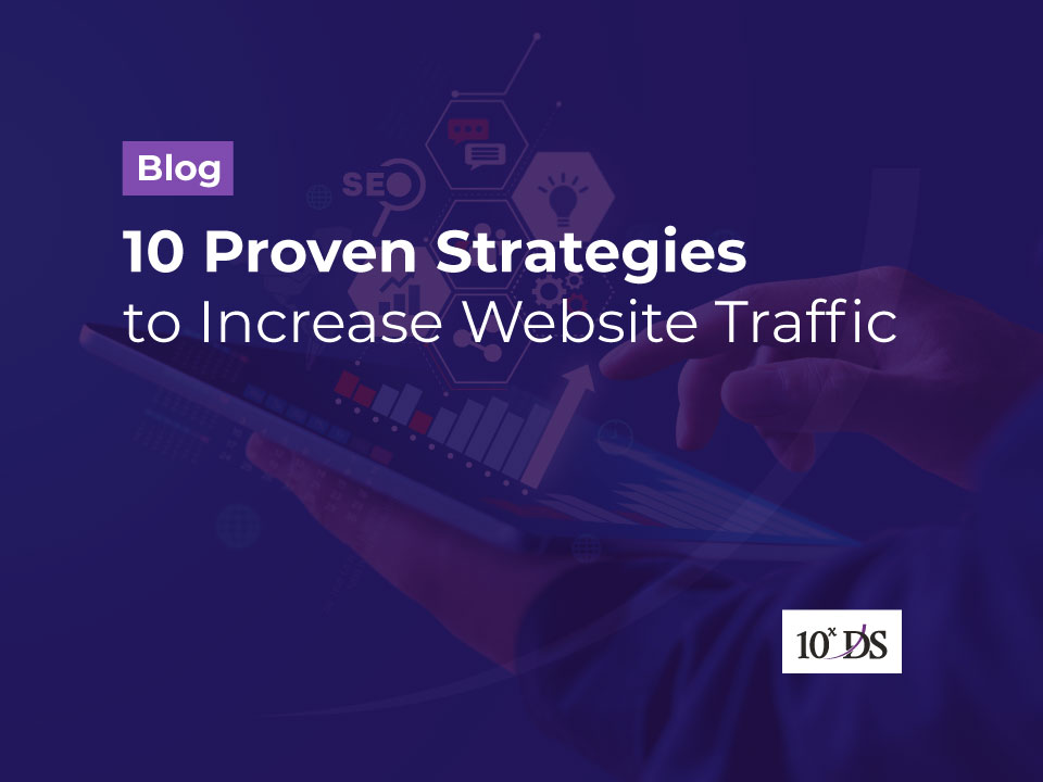 Image result for 10 Proven Strategies to Boost Your Website Traffic infographics