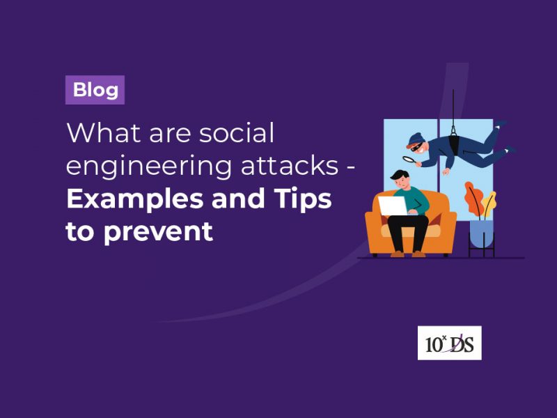 What are social engineering attacks-Examples and Tips to prevent