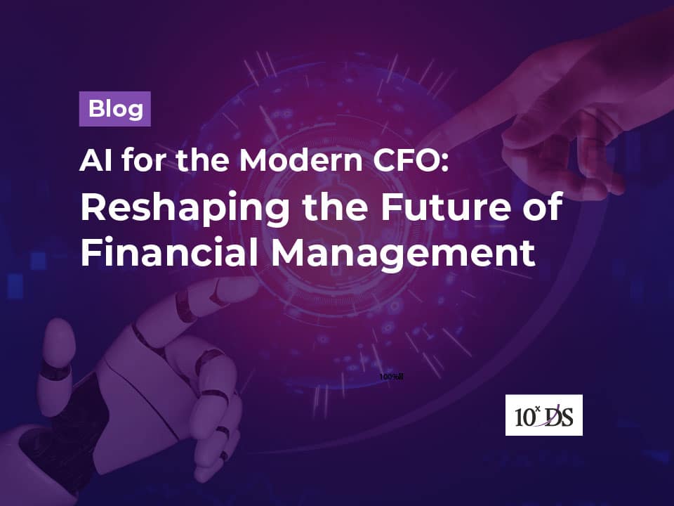 AI for the Modern CFO: Reshaping the Future of Financial Management