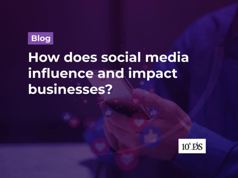 How does social media influence and impact businesses