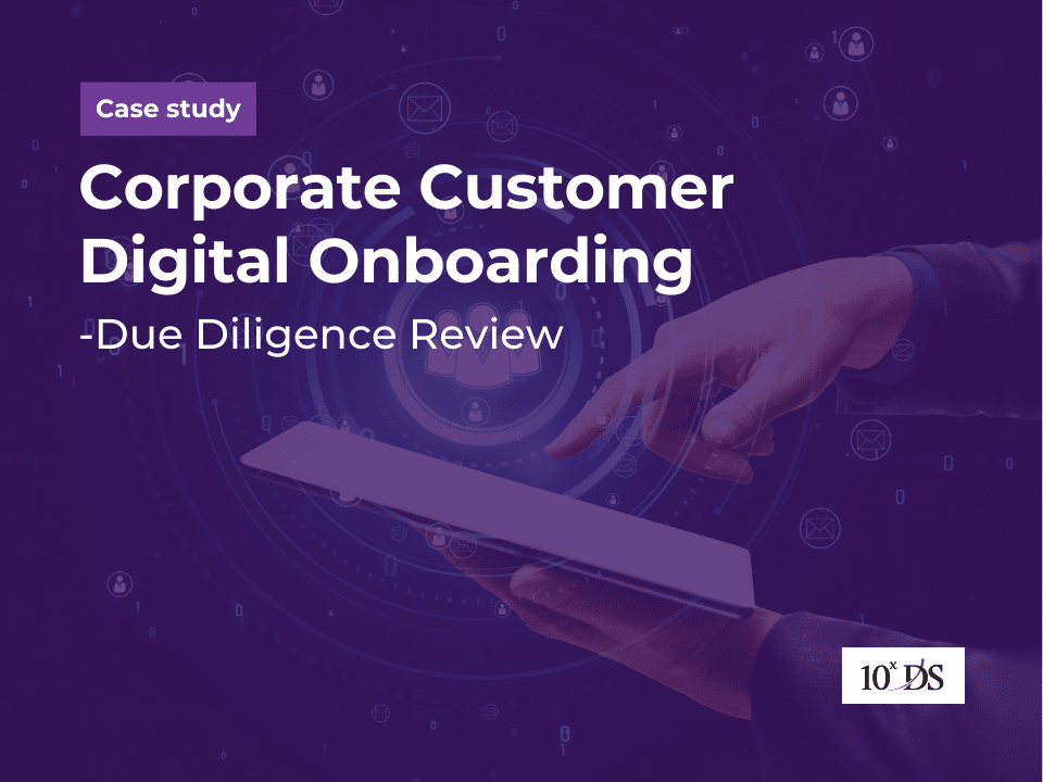 Corporate Customer Digital Onboarding - Due Diligence Review