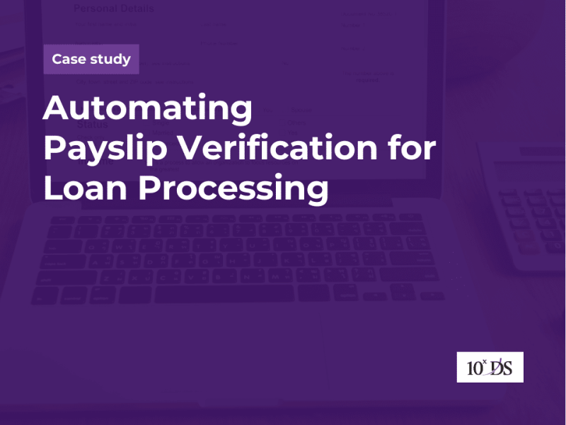 Automating Payslip Verification for Loan Processing