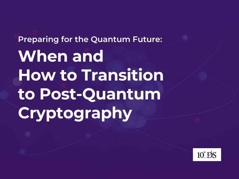 Preparing for the Quantum Future: When and How to Transition to Post-Quantum Cryptography