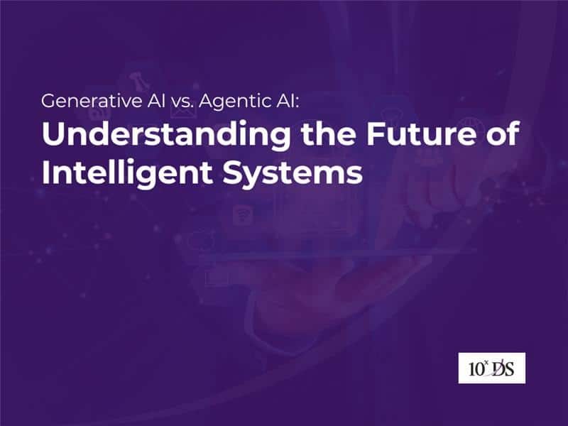 Generative AI vs. Agentic AI: Understanding the Future of Intelligent Systems