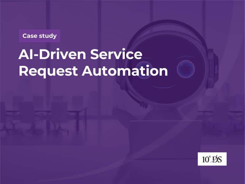 AI-Driven Service Request Automation
