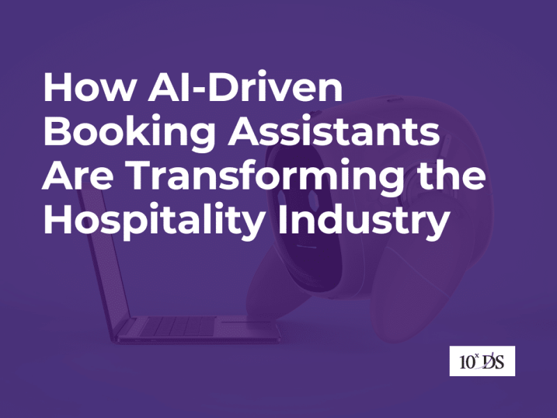 How AI-Driven Booking Assistants Are Transforming the Hospitality Industry