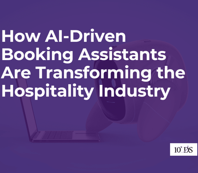 How AI-Driven Booking Assistants Are Transforming the Hospitality Industry