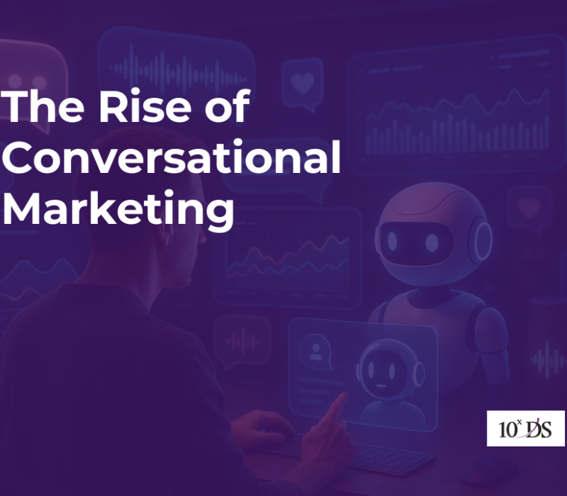 The Rise of Conversational Marketing