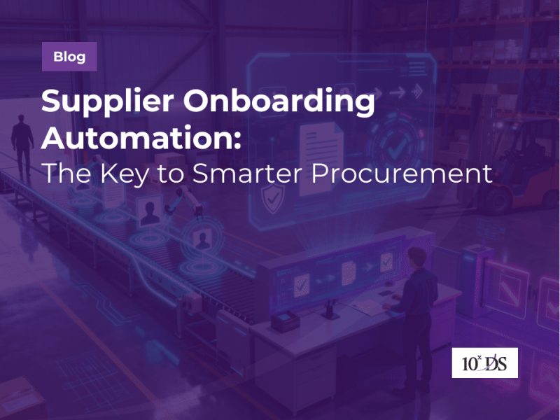 Supplier Onboarding Automation: The Key to Smarter Procurement